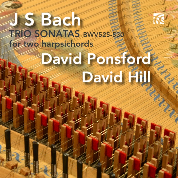 J.S. Bach: Six Trio Sonatas Arranged for Two Harpsichords album cover