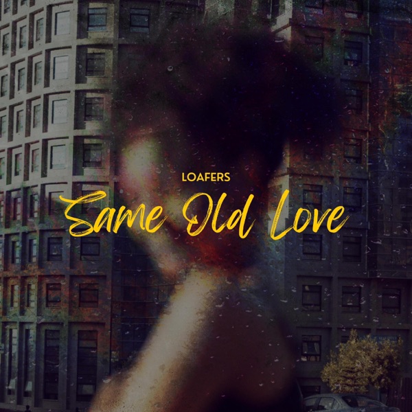 Same Old Love - Single album cover
