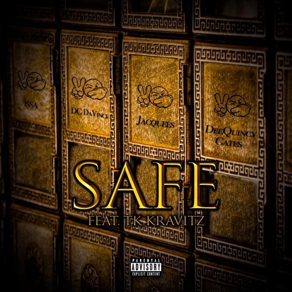 Safe (feat. Issa, DC DaVinci & DeeQuincy Gates) - Single album cover