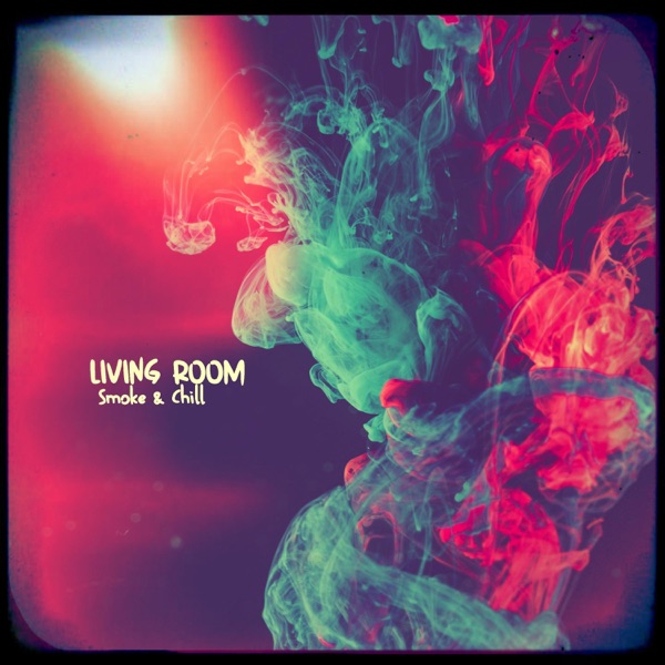 Smoke & Chill - Single album cover