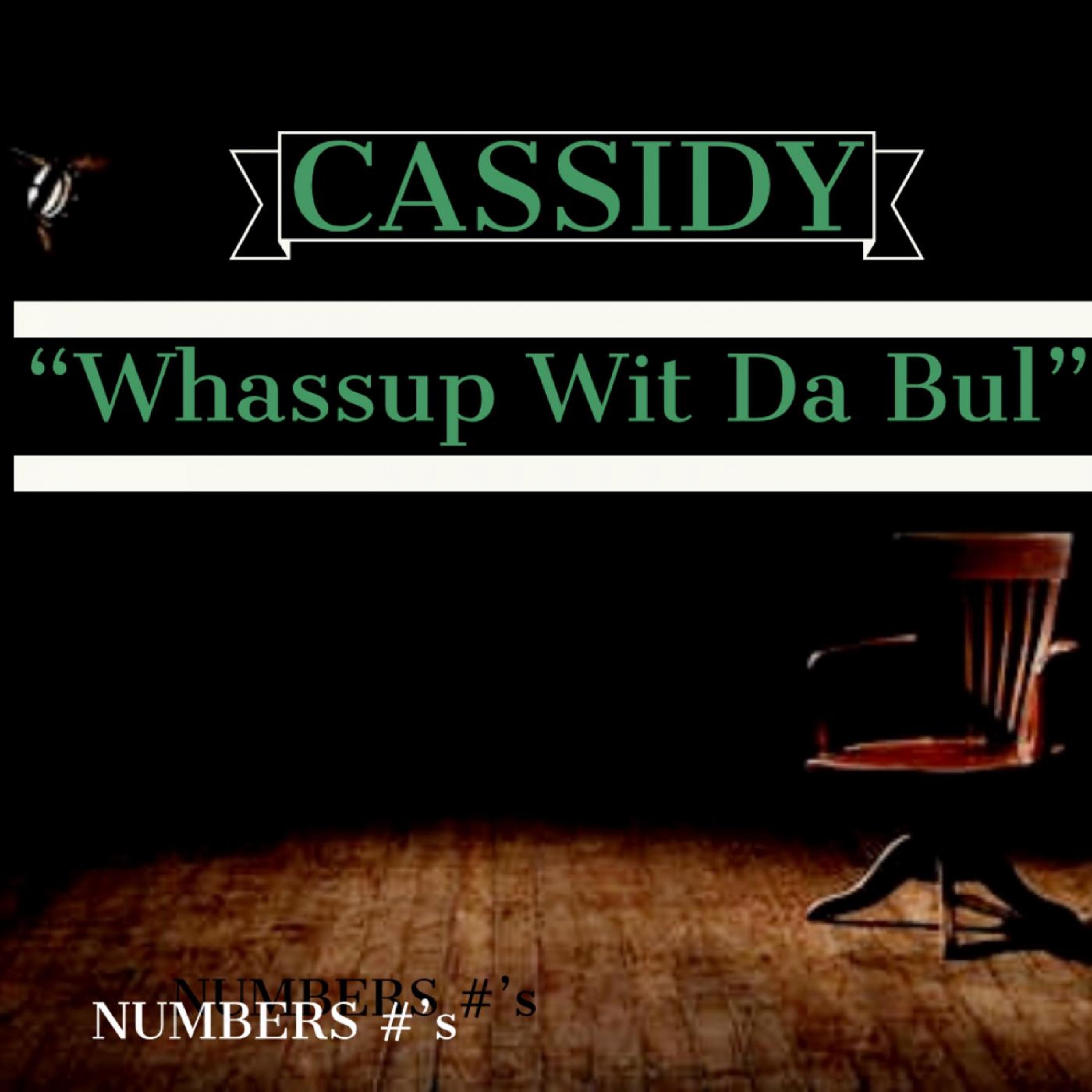 Whassup Wit Da Bul - Single album cover