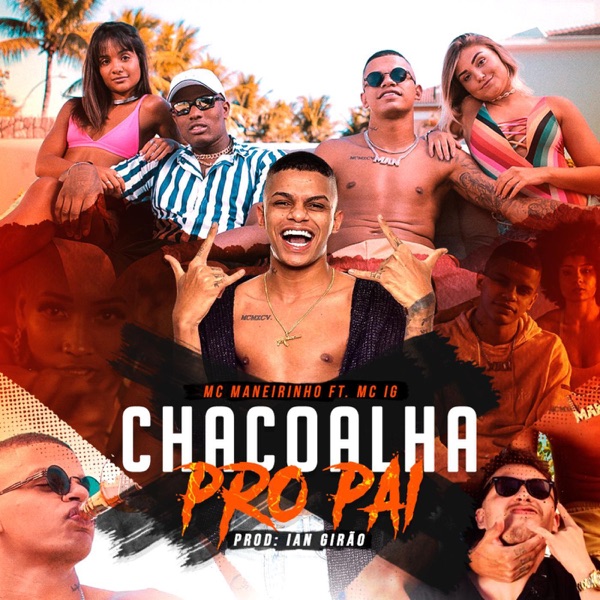 Chacoalha pro Pai (feat. Mc IG) - Single album cover