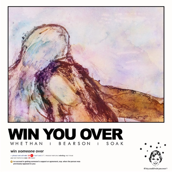 Win You Over (feat. Soak) - Single album cover