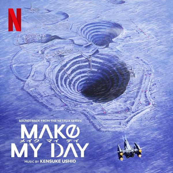 Make My Day (Soundtrack from the Netflix Series) album cover