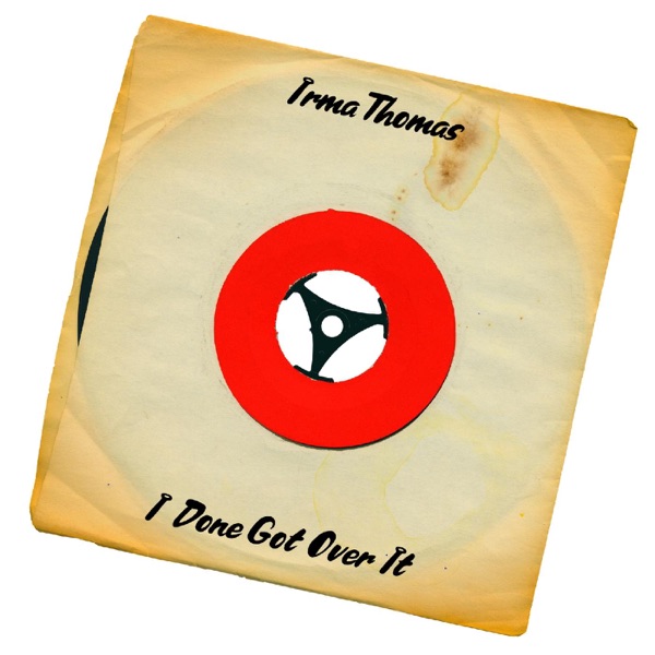 I Done Got Over It (45 Version) - Single album cover