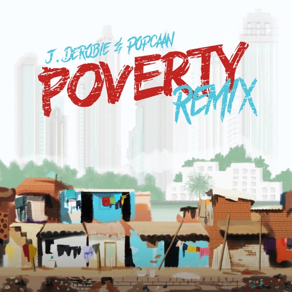 Poverty (Remix) - Single album cover