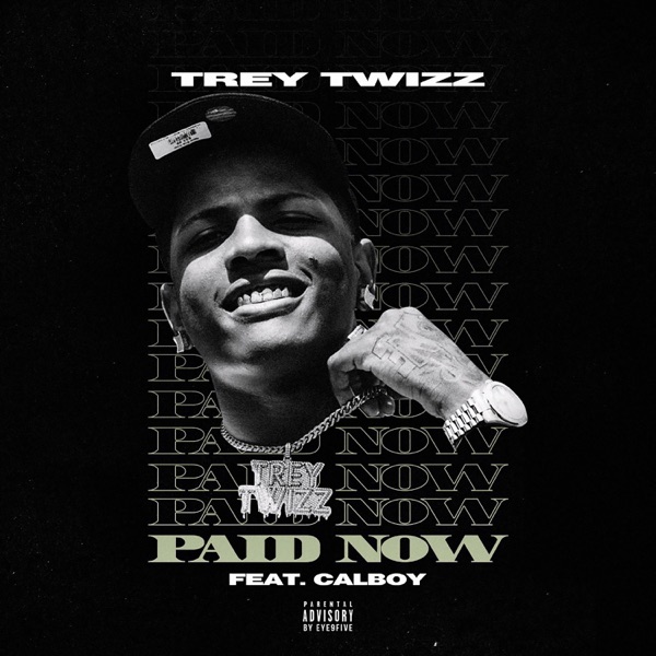 Paid Now (feat. Calboy) - Single album cover