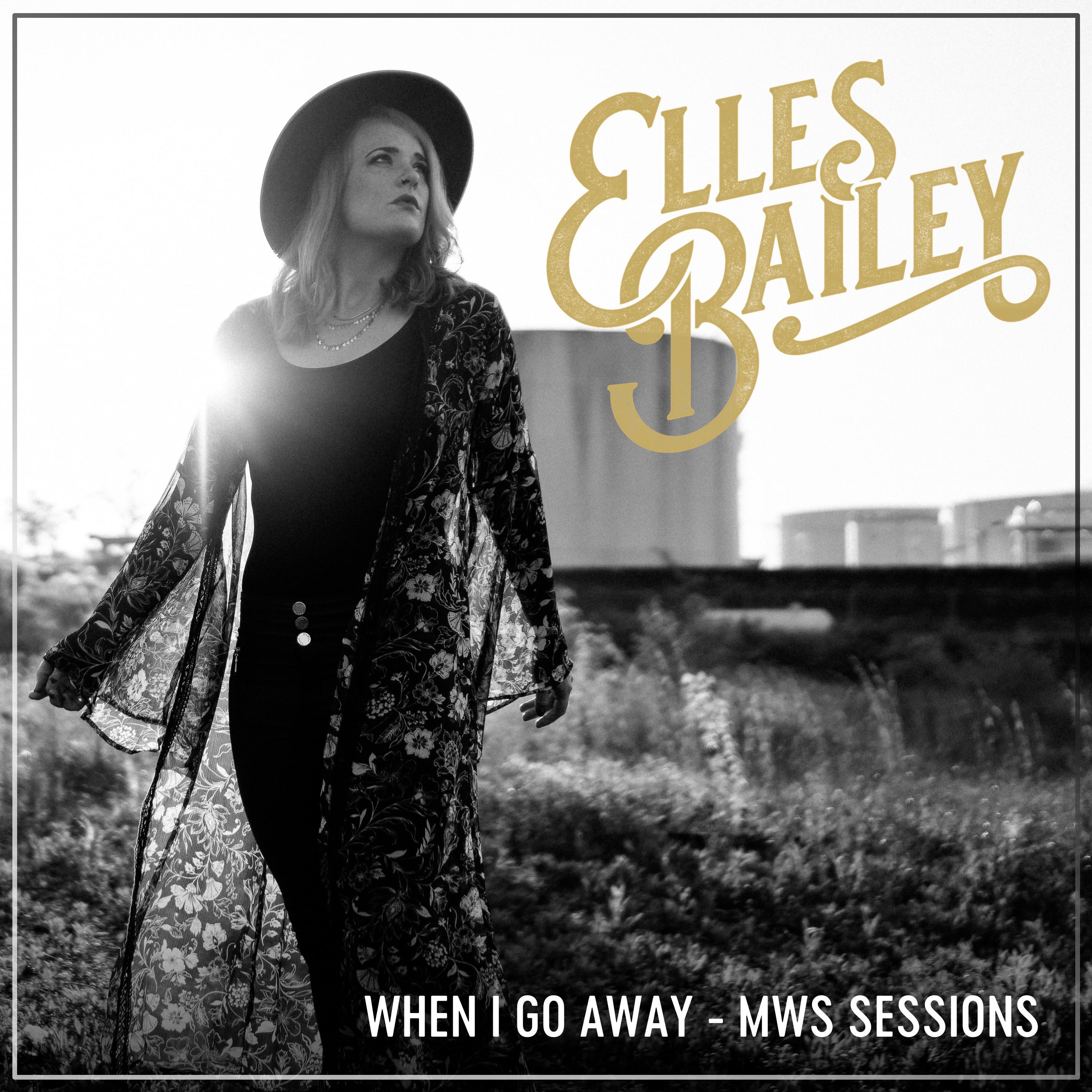 When I Go Away (MWS Sessions) - Single album cover