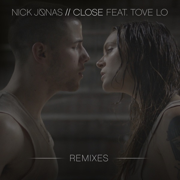 Close (Remixes) [feat. Tove Lo] - Single album cover