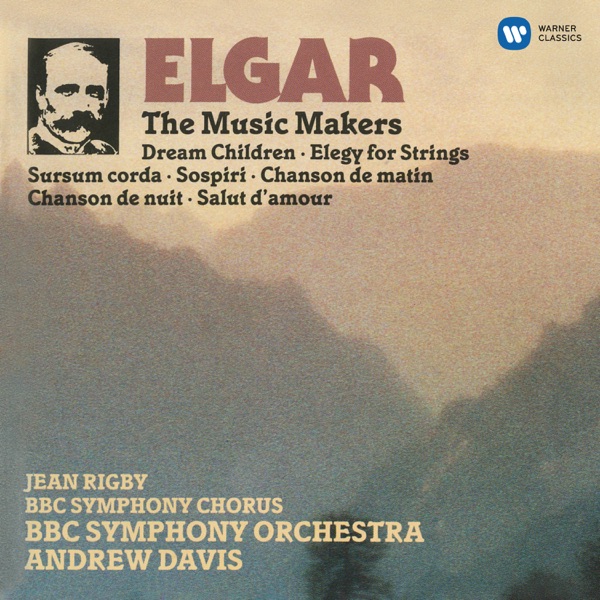 Elgar: The Music Makers & Orchestral Works album cover