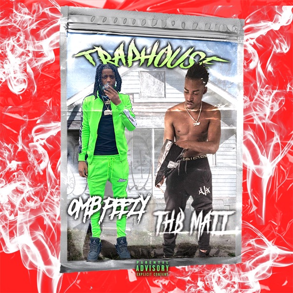 Traphouse (feat. OMB Peezy) - Single album cover