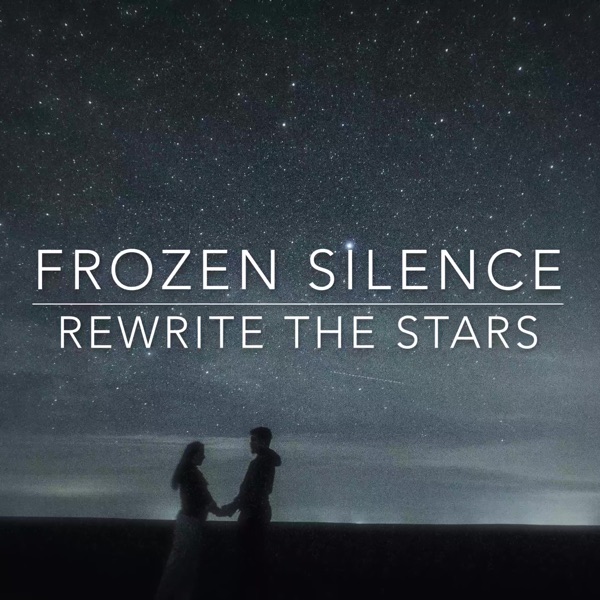 Rewrite the Stars (From "the Greatest Showman") [Piano Version] - Single album cover
