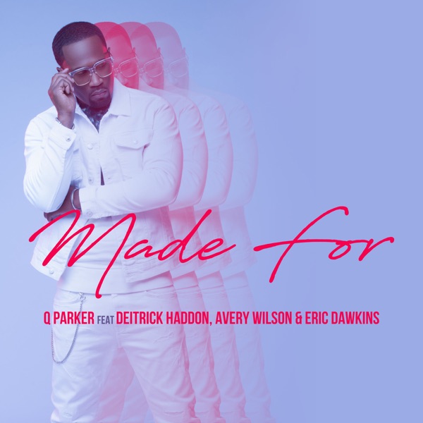 Made For (feat. Deitrick Haddon, Avery Wilson & Eric Dawkins) - Single album cover