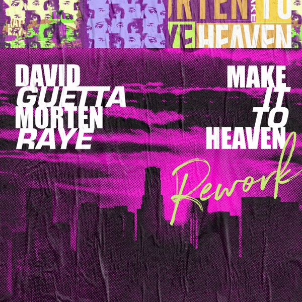 Make It To Heaven (with Raye) [Rework] - Single album cover