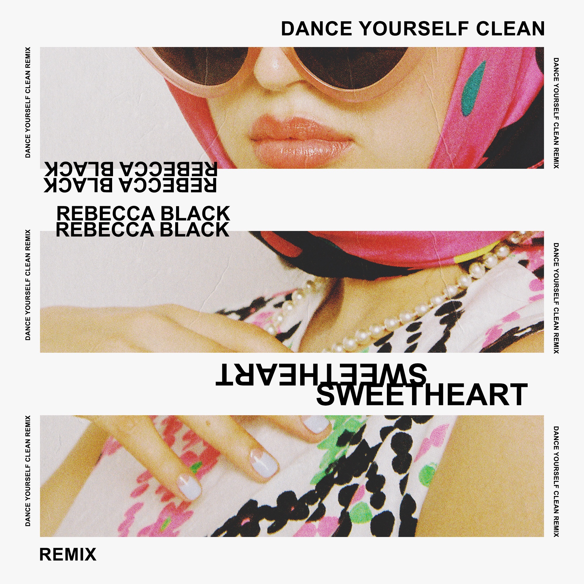 Sweetheart (Dance Yourself Clean Remix) - Single album cover