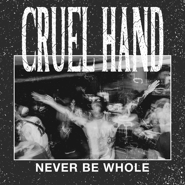 Never Be Whole - Single album cover