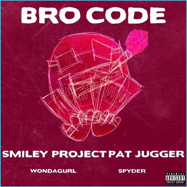 Bro Code (feat. Smiley, Project Pat, Jugger & WondaGurl) - Single album cover