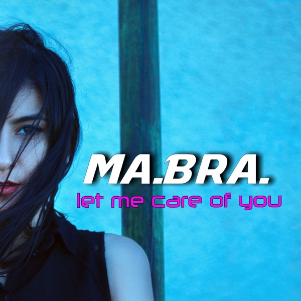 Let Me Care of You (Mix) - Single album cover
