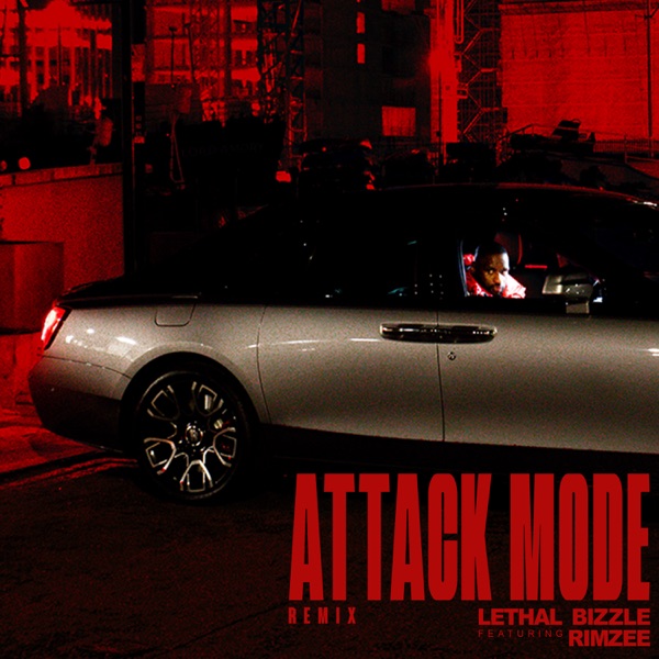 Attack Mode (Remix) [feat. Rimzee] - Single album cover