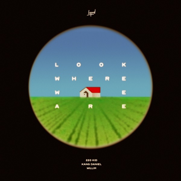 Look Where We Are - Single album cover