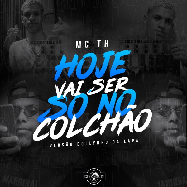Hoje Vai Ser Só no Colchão - Single album cover