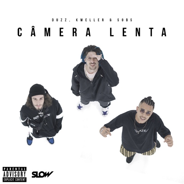 Câmera Lenta (feat. Duzz, Kweller & Sobs) - Single album cover