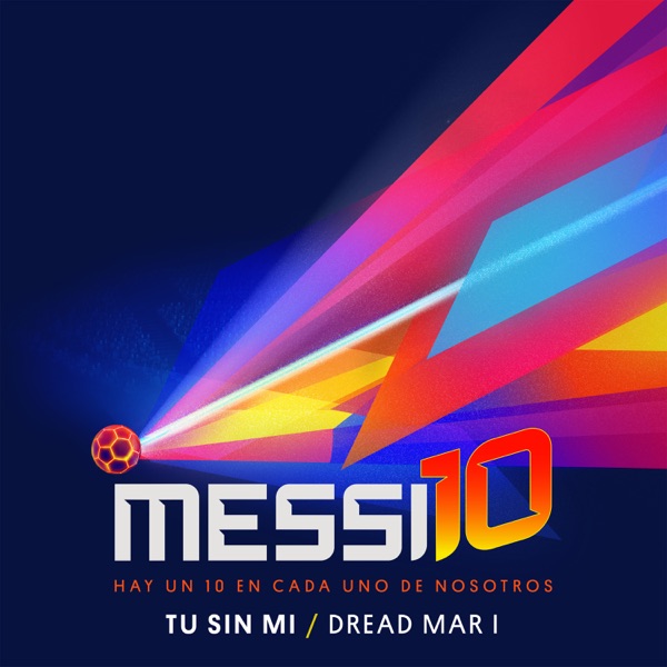 Tú Sin Mí (Messi10) - Single album cover