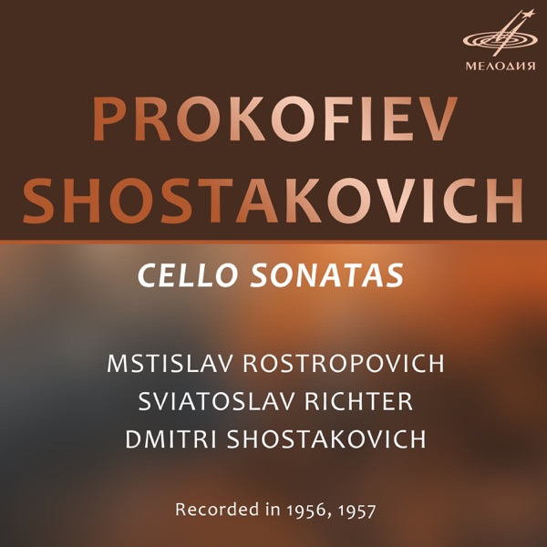 Prokofiev, Shostakovich: Cello Sonatas album cover