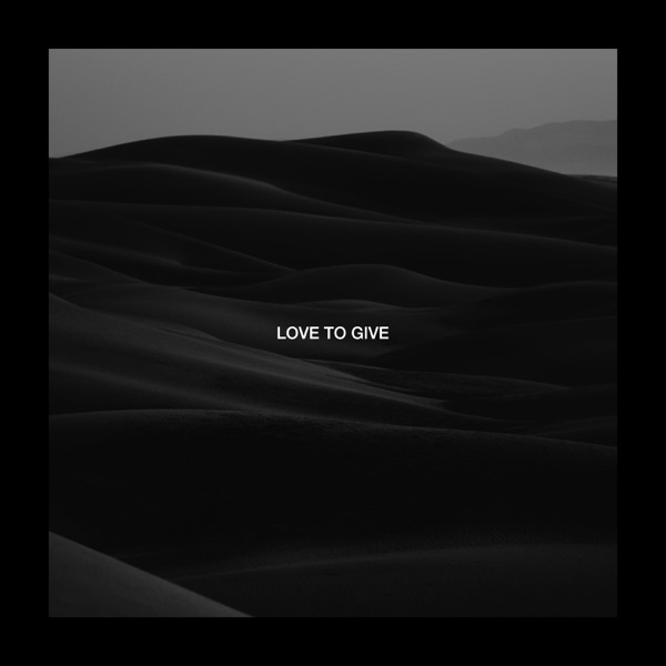 Love To Give (with Billy Lockett) - Single album cover