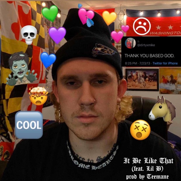 It Be Like That (feat. Lil B) - Single album cover