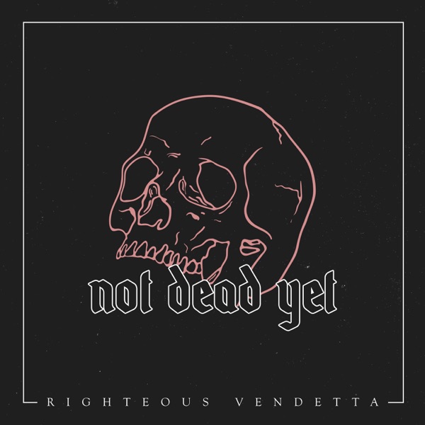 Not Dead Yet - Single album cover