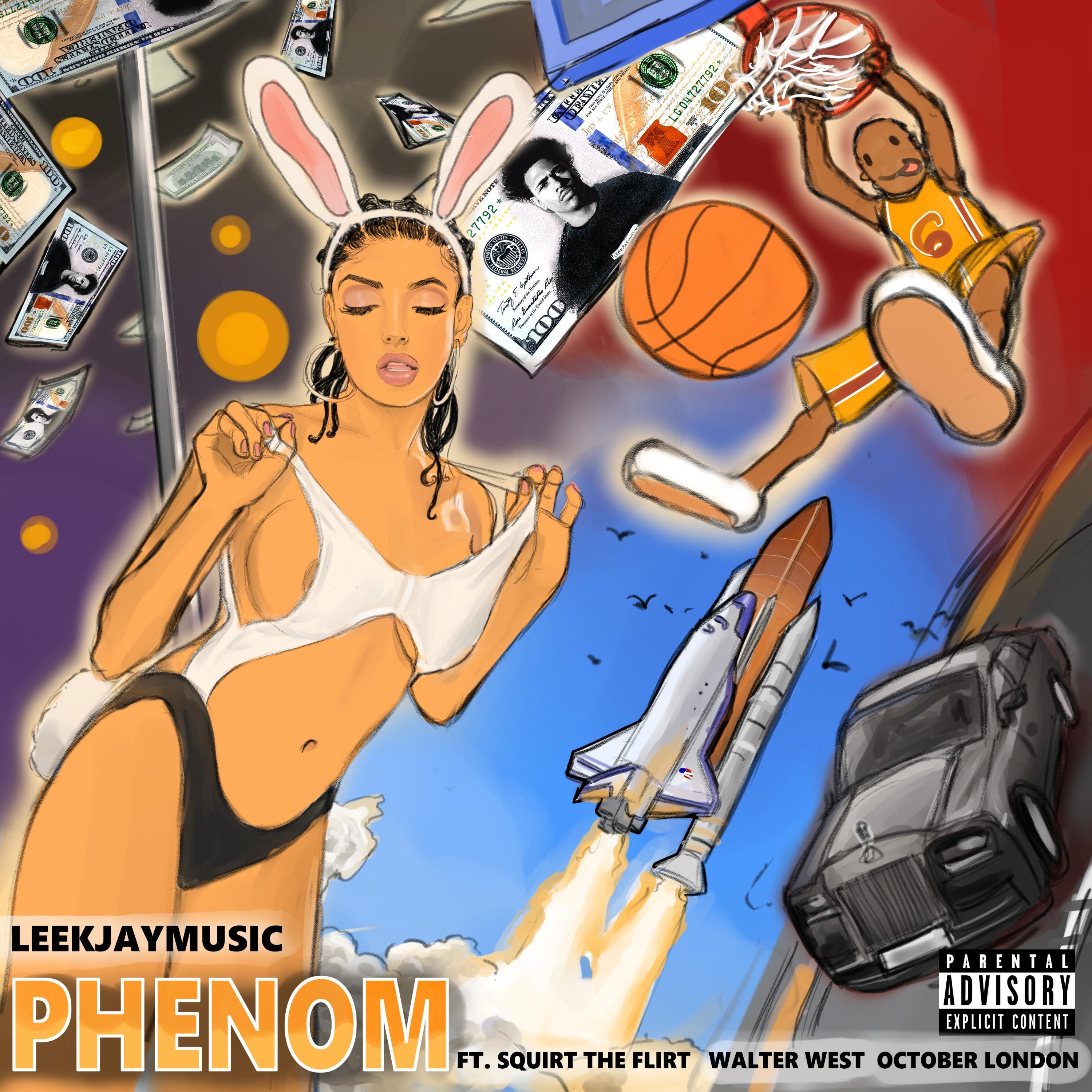 Phenom (feat. Squirt the Flirt, Walter West & October London) - Single album cover