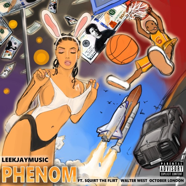 Phenom (feat. Squirt the Flirt, Walter West & October London) - Single album cover