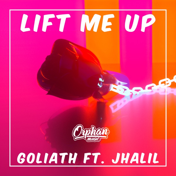 Lift Me Up (feat. Jhalil) - Single album cover