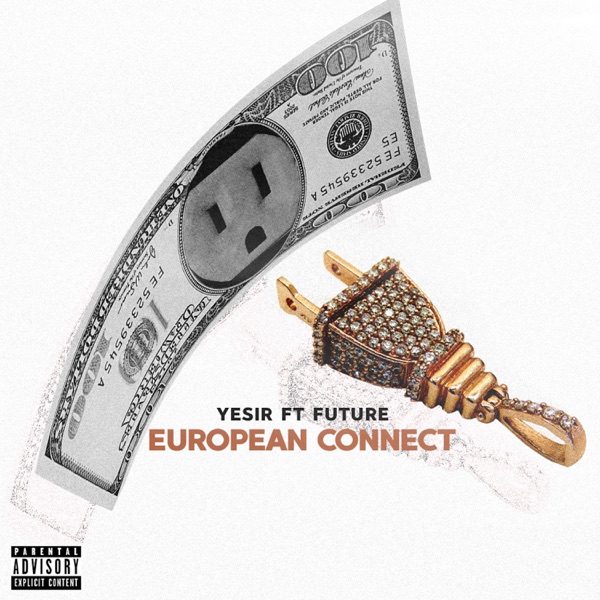 European Connect (feat. Future) - Single album cover