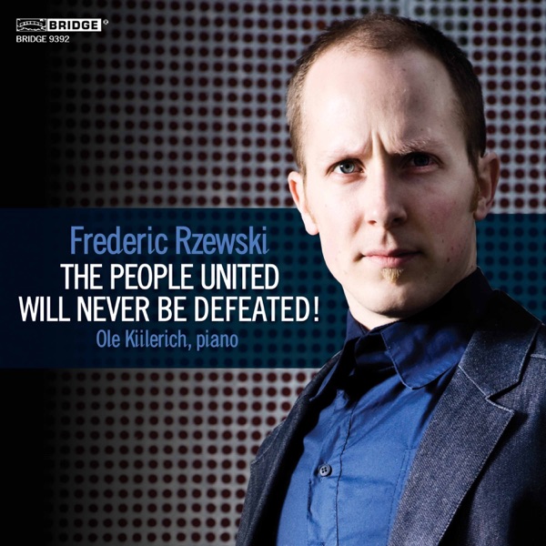 Frederic Rzewski: The People United Will Never Be Defeated! album cover