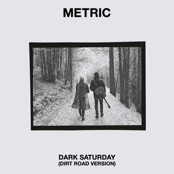 Dark Saturday (Dirt Road Version) - Single album cover