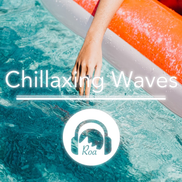 Chillaxing Waves - Single album cover