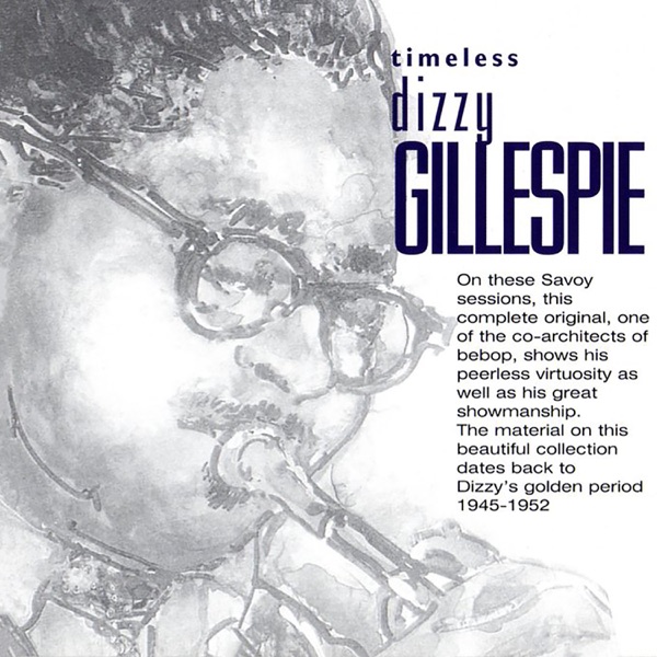 Timeless: Dizzy Gillespie album cover