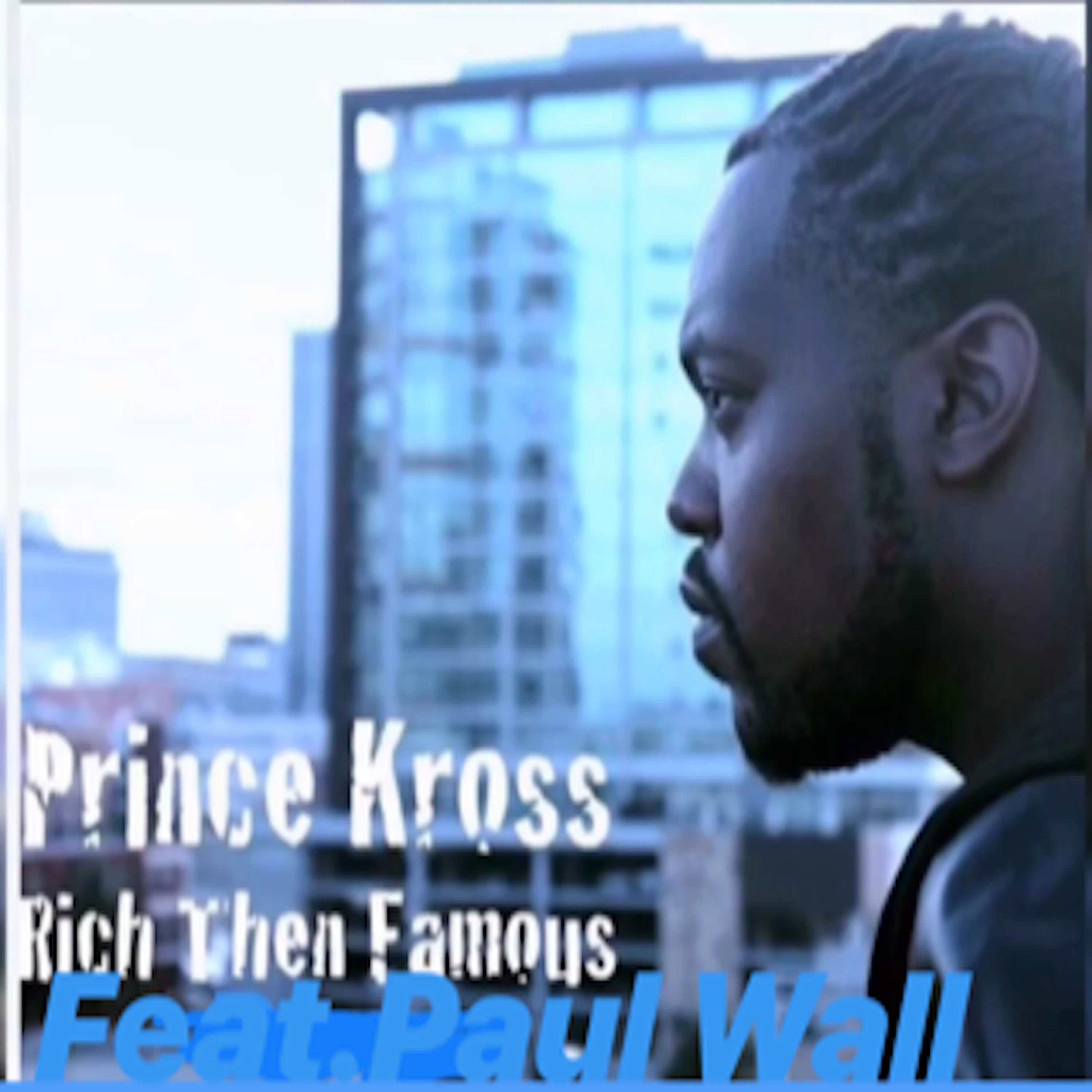 Rich Than Famous (feat. Paul Wall) - Single album cover