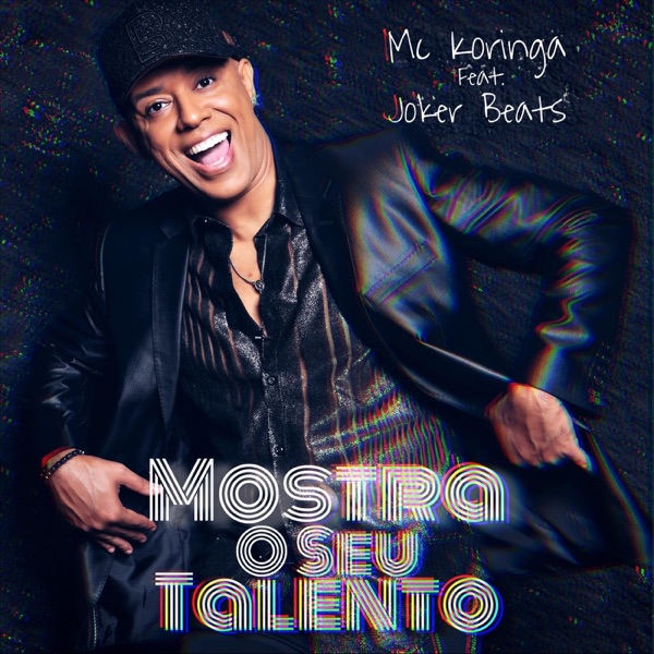 Mostra o Seu Talento (feat. Joker Beats) - Single album cover