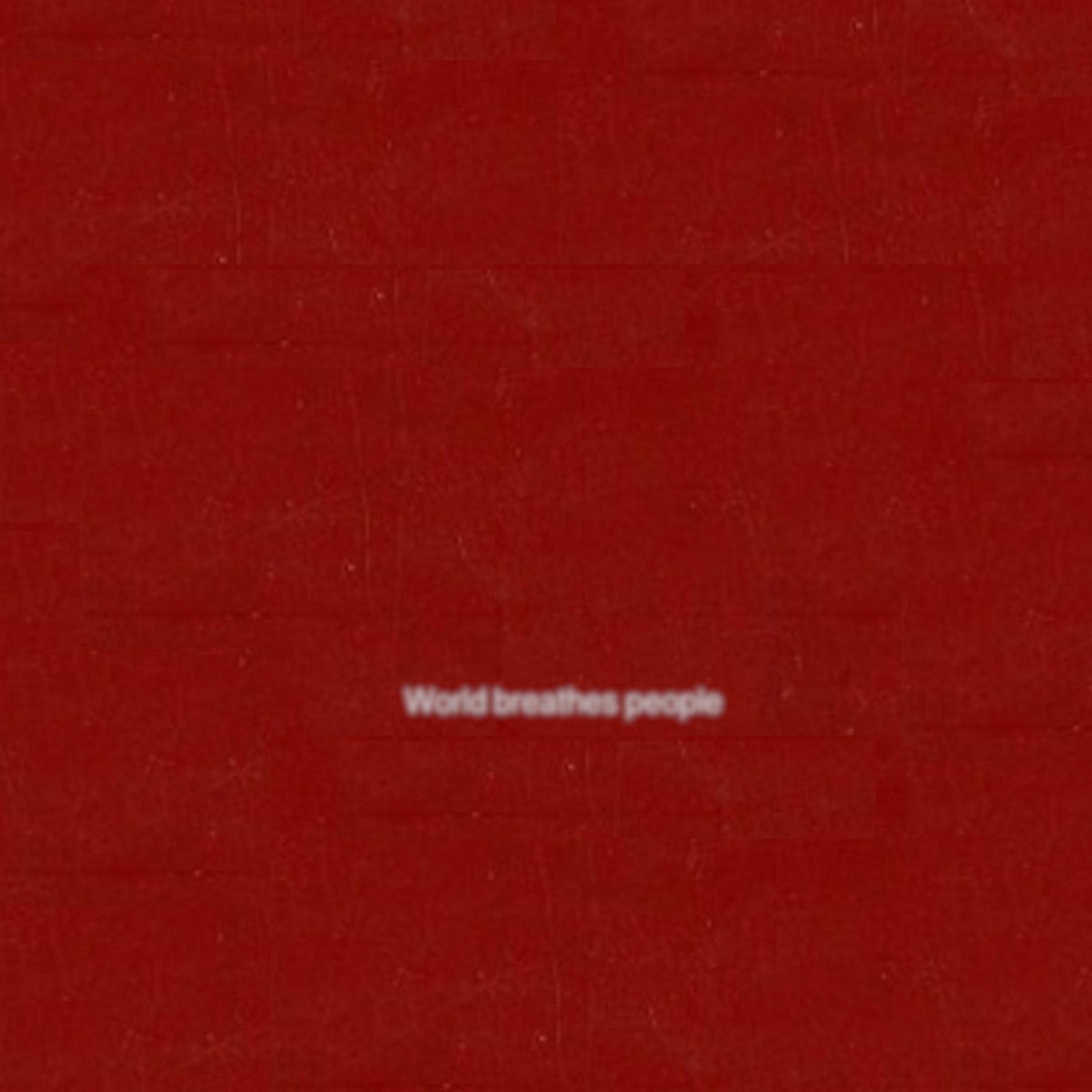 World Breathes People - EP album cover