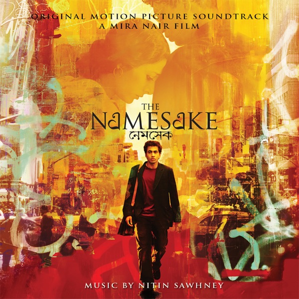 The Namesake (Original Motion Picture Soundtrack) album cover