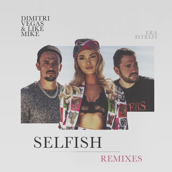 Selfish (The Remixes) album cover