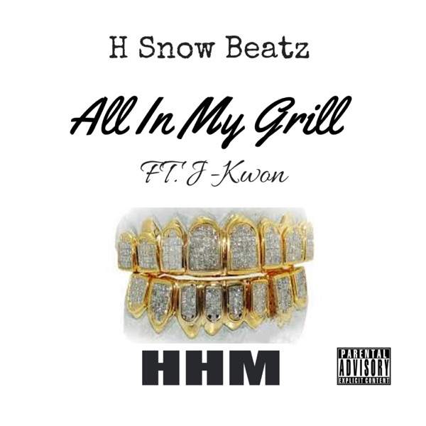 All In My Grill (feat. J-Kwon) - Single album cover