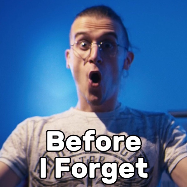 Before I Forget (Way Too Happy) - Single album cover