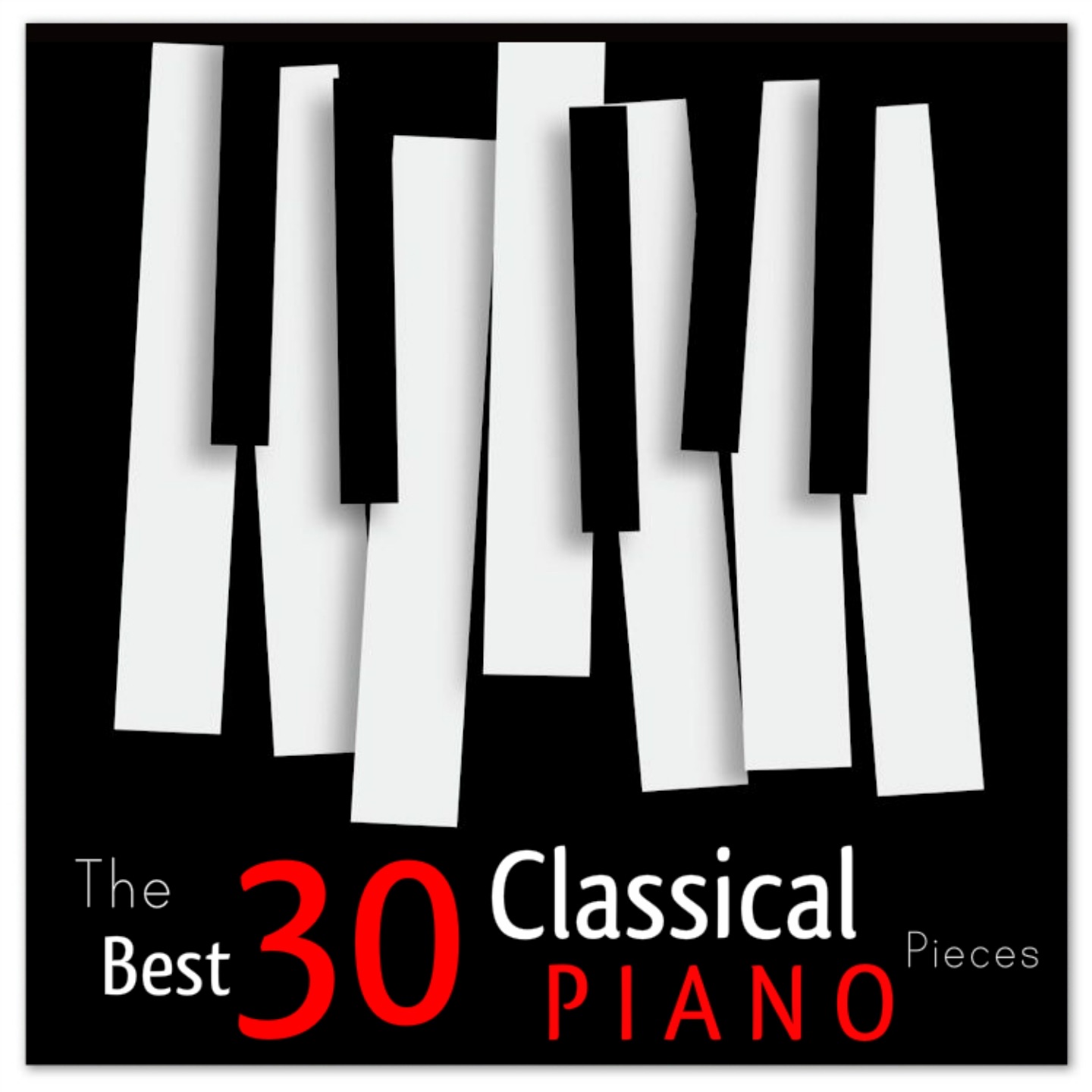 The Best 30 Classical Piano Pieces album cover