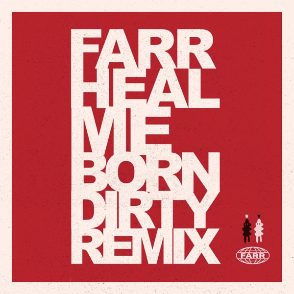 Heal Me (Born Dirty Remix) - Single album cover