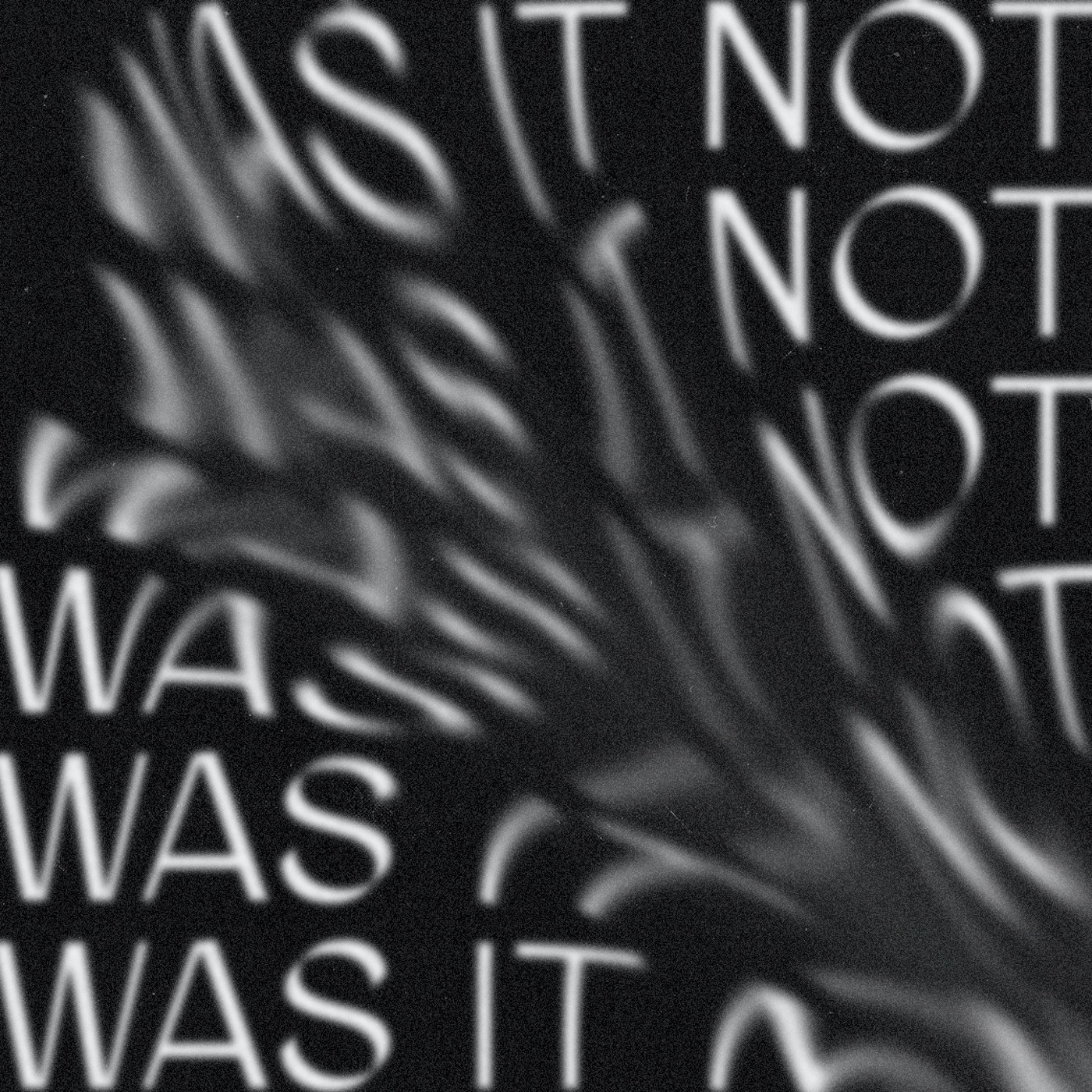 was it not - Single album cover