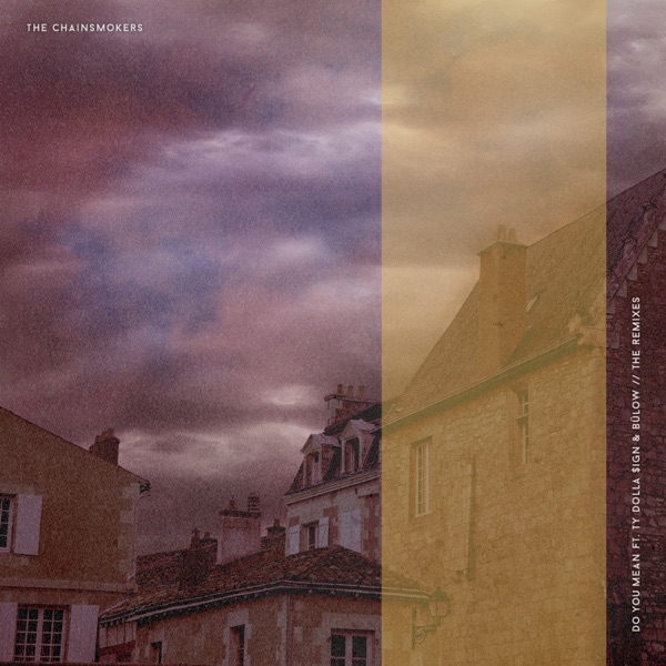 Do You Mean (feat. Ty Dolla $ign & bülow) [Remixes] album cover